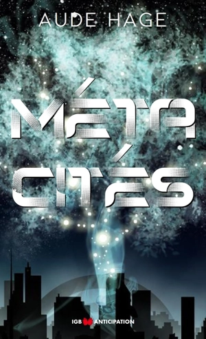 Métacités - Aude Hage