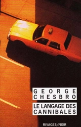 Le langage des cannibales - George C. Chesbro