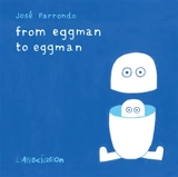From eggman to eggman - José Parrondo