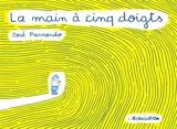 La main à cinq doigts - José Parrondo