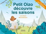Petit Oizo découvre les saisons - Lucie Dejean