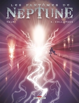 Les fantômes de Neptune. Vol. 3. Collapsus - Valp