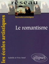 Le romantisme - Isabelle Ansel-Lambert