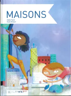 Maisons - Adèle Tariel