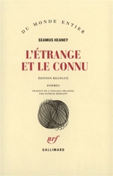 L'étrange et le connu : poèmes - Seamus Heaney