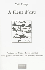 A fleur d'eau - Yaël Cange