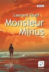 Monsieur Minus - Laurent Graff