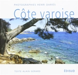 La côte varoise, de soleil et d'eau - Henri Dariès