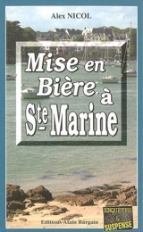 Mise en bière à Sainte-Marine - Alex Nicol