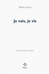Je vais, je vis - Hubert Lucot