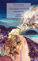 Chroniques musicales azuréennes : du Vaisseau fantôme à La dame de pique - Yves Courmes