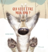 Qui veut être mon ami ? - Clotilde Goubely