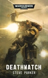 Deathwatch - Steve Parker