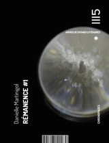 Rémanence. Vol. 1. A fleur de peau - Danielle Martinigol