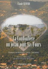 La Coudoulière : un joyau pour Six-Fours - Claude Secondi