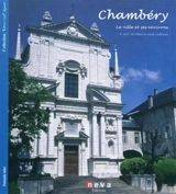 Chambéry : la ville et ses environs - François Isler