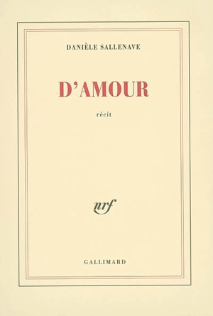 D'amour - Danièle Sallenave