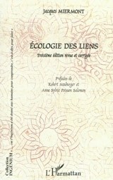 Ecologie des liens - Jacques Miermont