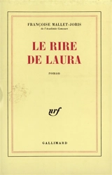 Le rire de Laura - Françoise Mallet-Joris