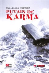 Putain de karma - Guillaume Coquery