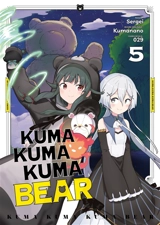 Kuma Kuma Kuma bear. Vol. 5 - Kumanano