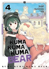Kuma Kuma Kuma bear. Vol. 4 - Kumanano