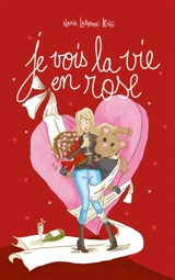 Je vois la vie en rose - Nadia Lakhdari King