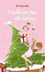 N'oublie pas mon petit soulier - Nadia Lakhdari King