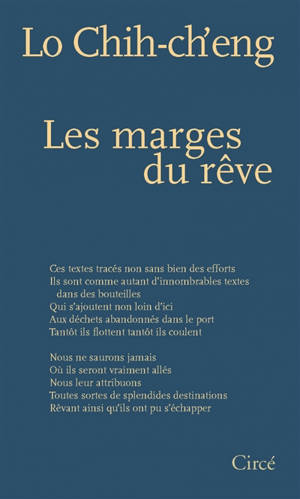 Les marges du rêve - Chih-Ch'eng Lo