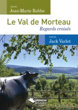 Le Val de Morteau : regards croisés - Jean-Marie Robbe