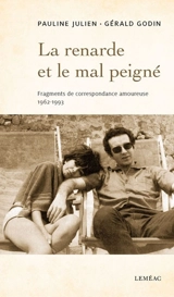 La renarde et le mal peigné - Gérald Godin