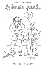 Le tennis punk - Lionel Koechlin