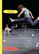 Ma danse, tout un art ! - Laurence Pagès
