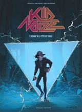 Kid Noize. Vol. 1. L'homme à la tête de singe - Kid Noize