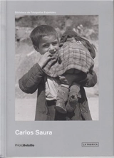 Carlos Saura Early Years (Photobolsillo) - Carlos Saura