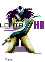 Lolita HR. Vol. 4. Renaissance - Delphine Rieu