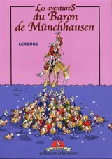 Les aventures du baron de Münchhausen - Jacques Lerouge