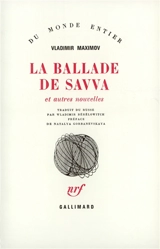La ballade de Savra : et autres nouvelles - Vladimir Maximov