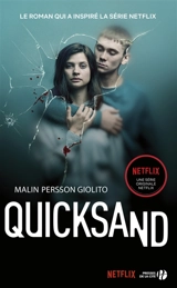 Quicksand : rien de plus grand - Malin Persson Giolito