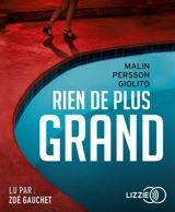 Rien de plus grand - Malin Persson Giolito