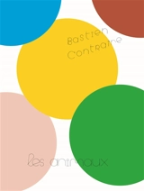 Les animaux - Bastien Contraire