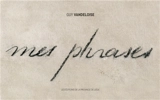 Mes phrases - Guy Vandeloise