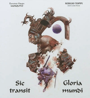 Sic transit gloria mundi - Sergio Toppi