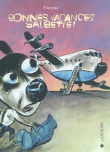 Bonnes vacances Salbette ! - Noyau