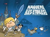 Naguère les étoiles : l'intégrale - Hervé Bourhis