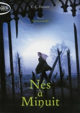 Nés à minuit. Vol. 4. Frémissements - C.C. Hunter