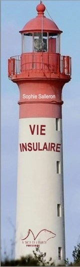 Vie insulaire - Sophie Salleron