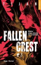 Fallen Crest. Vol. 3 - Tijan