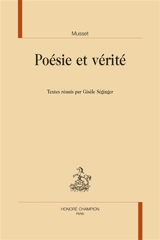 Musset : poésie et vérité
