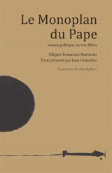 Le monoplan du pape : roman politique en vers libres - Filippo Tommaso Marinetti